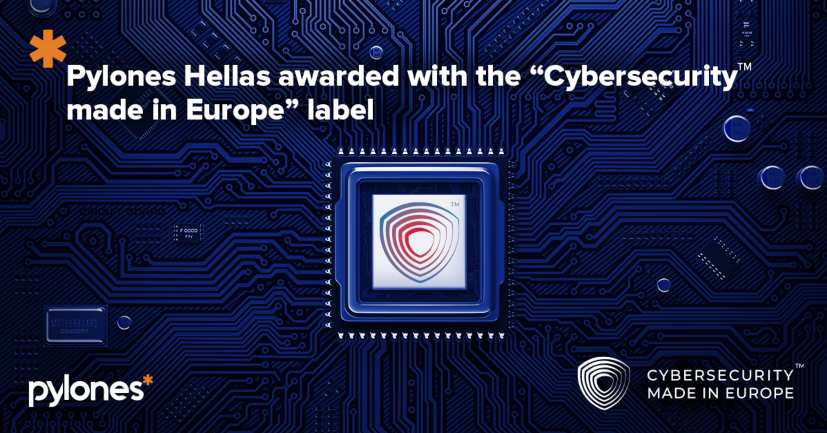 Η Pylones Hellas η πρώτη Ελληνική εταιρία που πιστοποιείται ως «Cybersecurity Made in Europe»! 